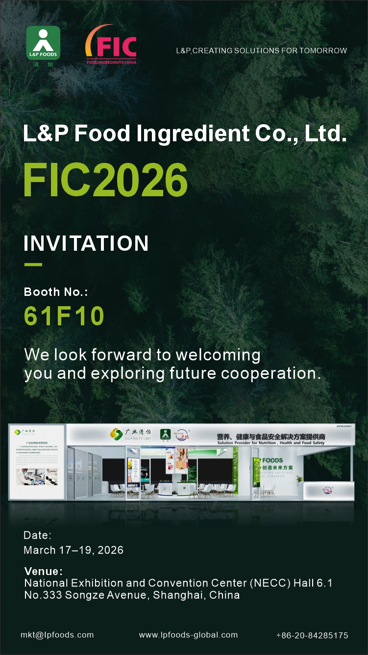 Meet L&P Foods at FIC 2026！